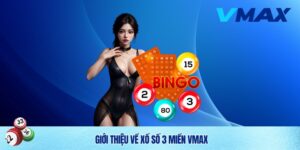 Xổ Số 3 Miền Vmax